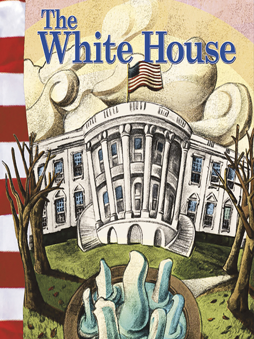 Title details for The White House by Mary Firestone - Wait list